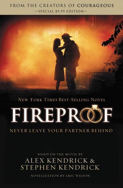Cover: 9781401685270 | Fireproof | Alex Kendrick (u. a.) | Taschenbuch | Englisch | 2011
