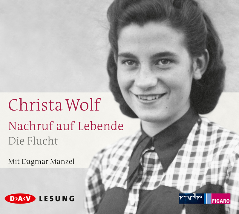 Cover: 9783862313907 | Nachruf auf Lebende. Die Flucht, 3 Audio-CD | Christa Wolf | Audio-CD