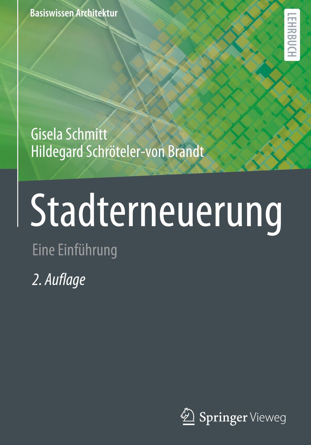 Cover: 9783658339500 | Stadterneuerung | Eine Einführung | Gisela Schmitt (u. a.) | Buch