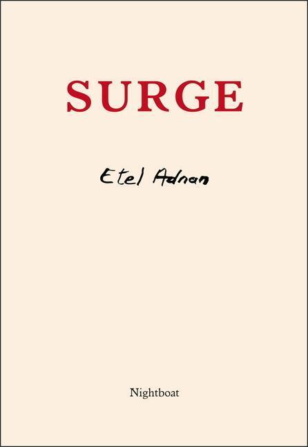 Cover: 9781937658854 | Surge | Etel Adnan | Taschenbuch | Englisch | 2018 | NIGHTBOAT BOOKS