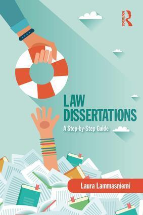 Cover: 9781138240681 | Law Dissertations | A Step-By-Step Guide | Laura Lammasniemi | Buch