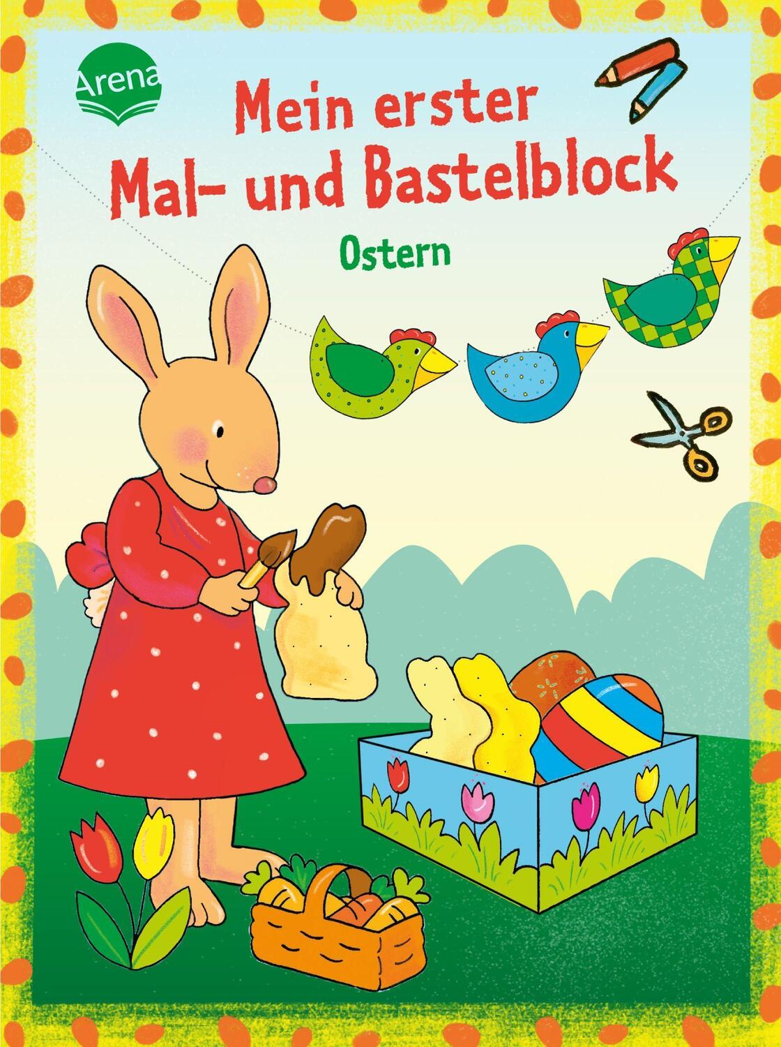 Cover: 9783401719207 | Mein erster Mal- und Bastelblock. Bunte Ostern | Corina Beurenmeister