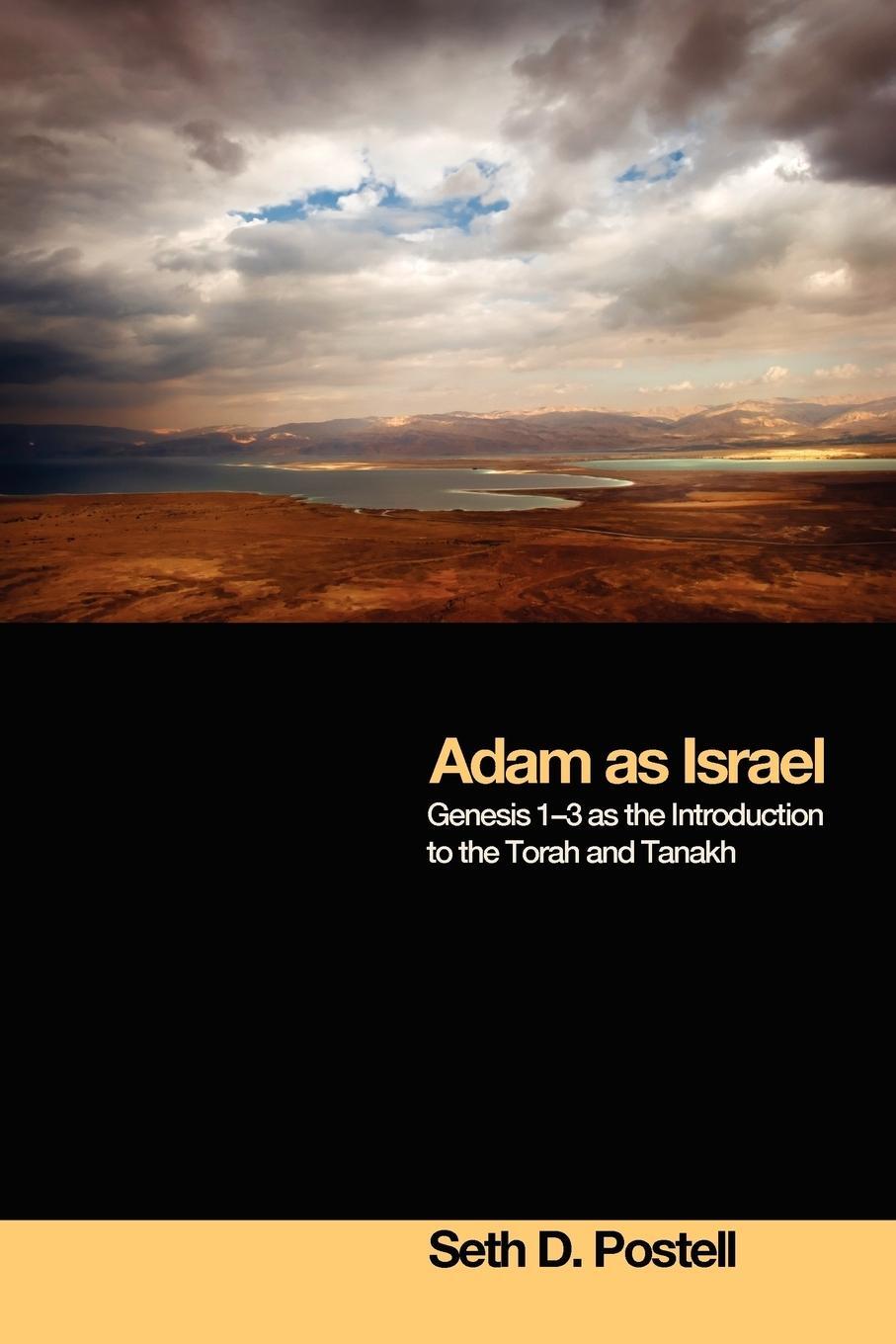 Cover: 9781610971768 | Adam as Israel | Seth D. Postell | Taschenbuch | Paperback | Englisch