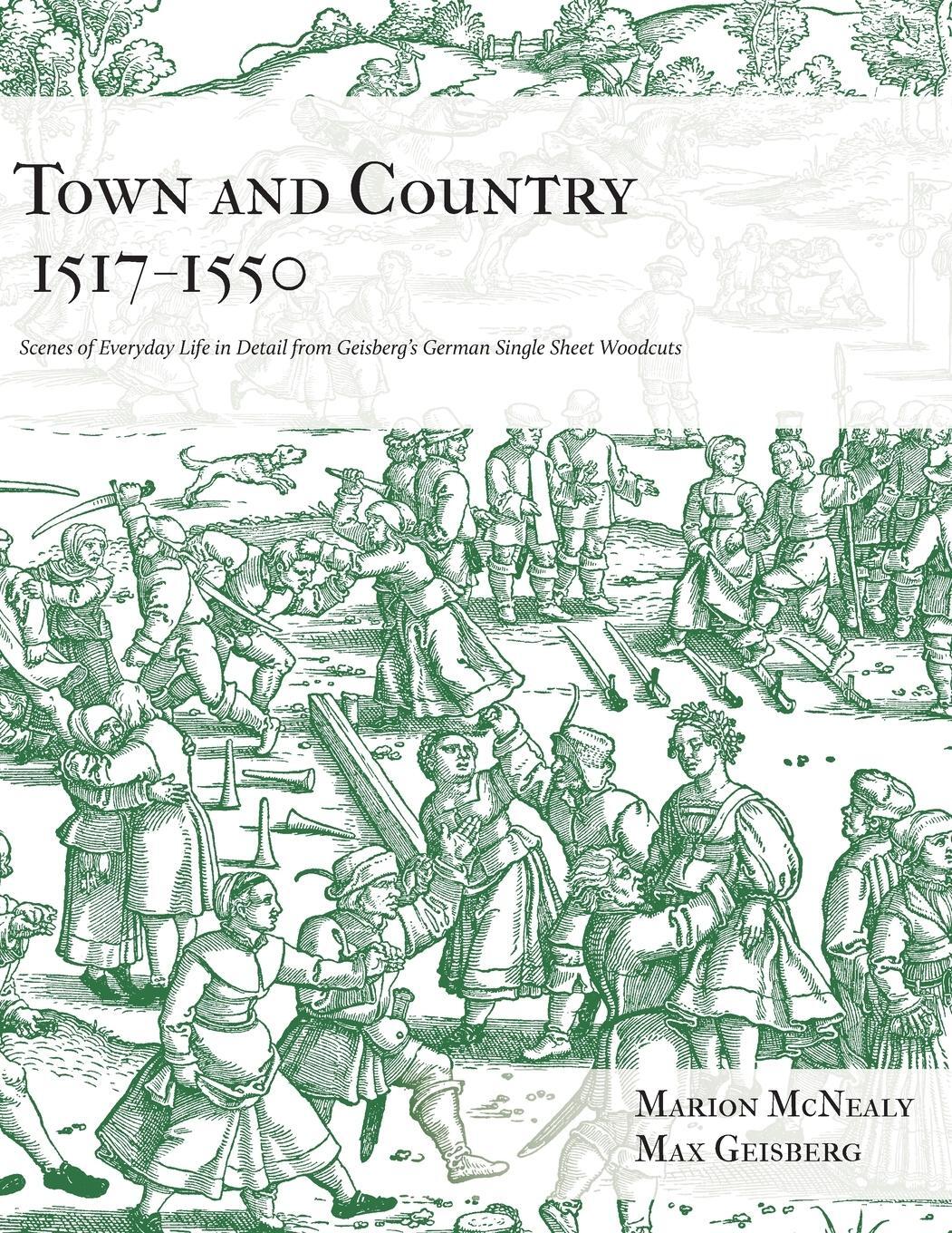 Cover: 9780998597768 | Town and Country 1517 - 1550 | Marion McNealy | Taschenbuch | Englisch