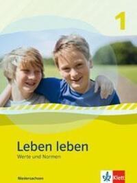 Cover: 9783126952569 | Leben leben - Neubearbeitung. Werte und Normen - Ausgabe für...