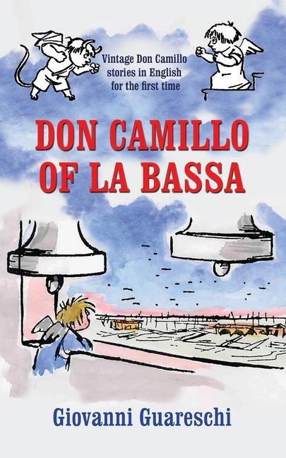 Cover: 9781900064651 | Don Camillo of la Bassa | Giovanni Guareschi | Taschenbuch | Englisch