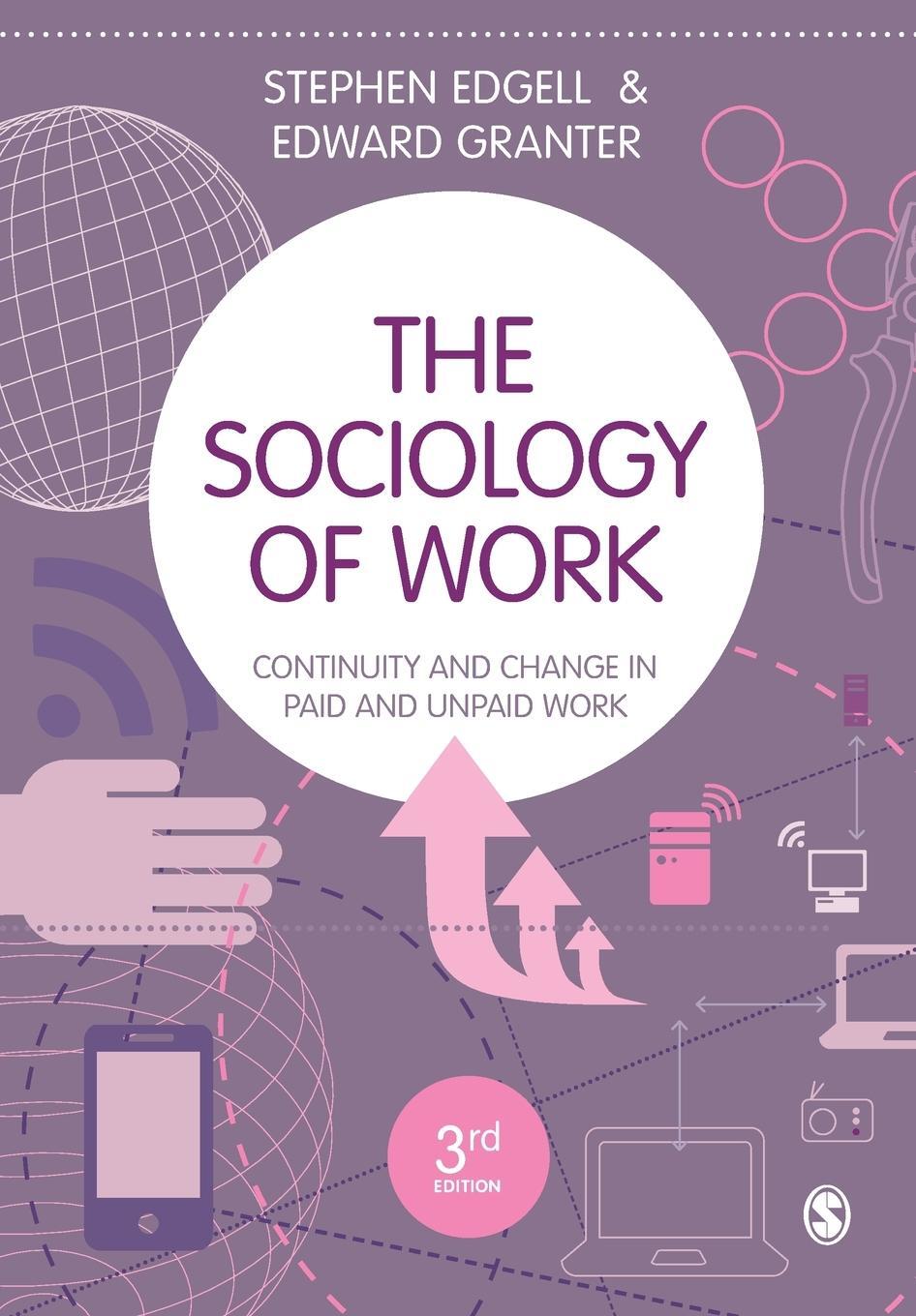 Cover: 9781526402646 | The Sociology of Work | Stephen Edgell | Taschenbuch | Paperback