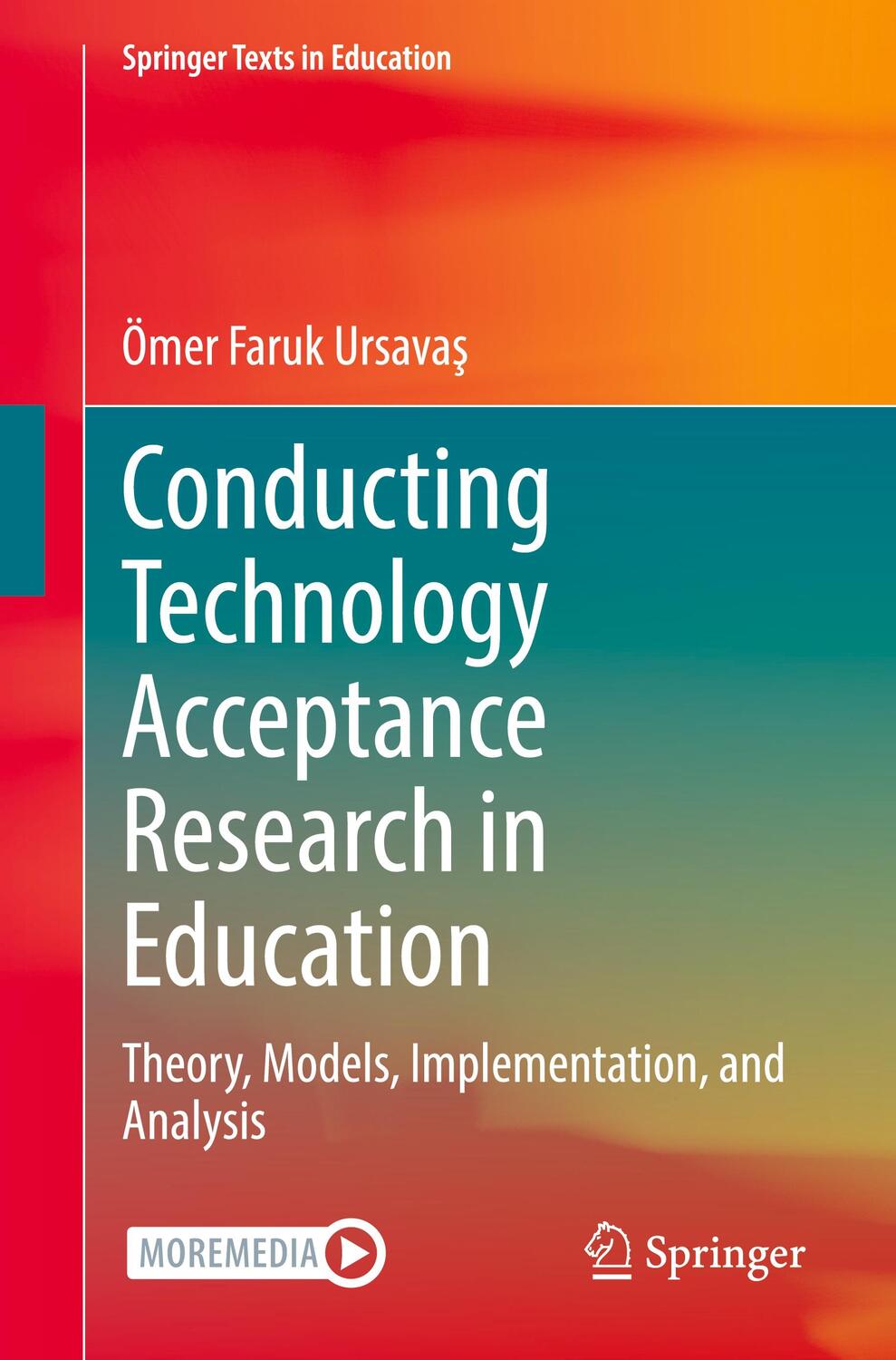 Cover: 9783031108457 | Conducting Technology Acceptance Research in Education | Ursava¿