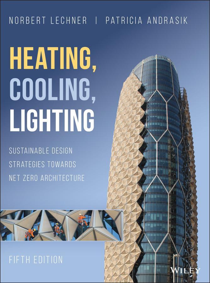 Cover: 9781119585749 | Heating, Cooling, Lighting | Norbert M. Lechner (u. a.) | Buch | 2021