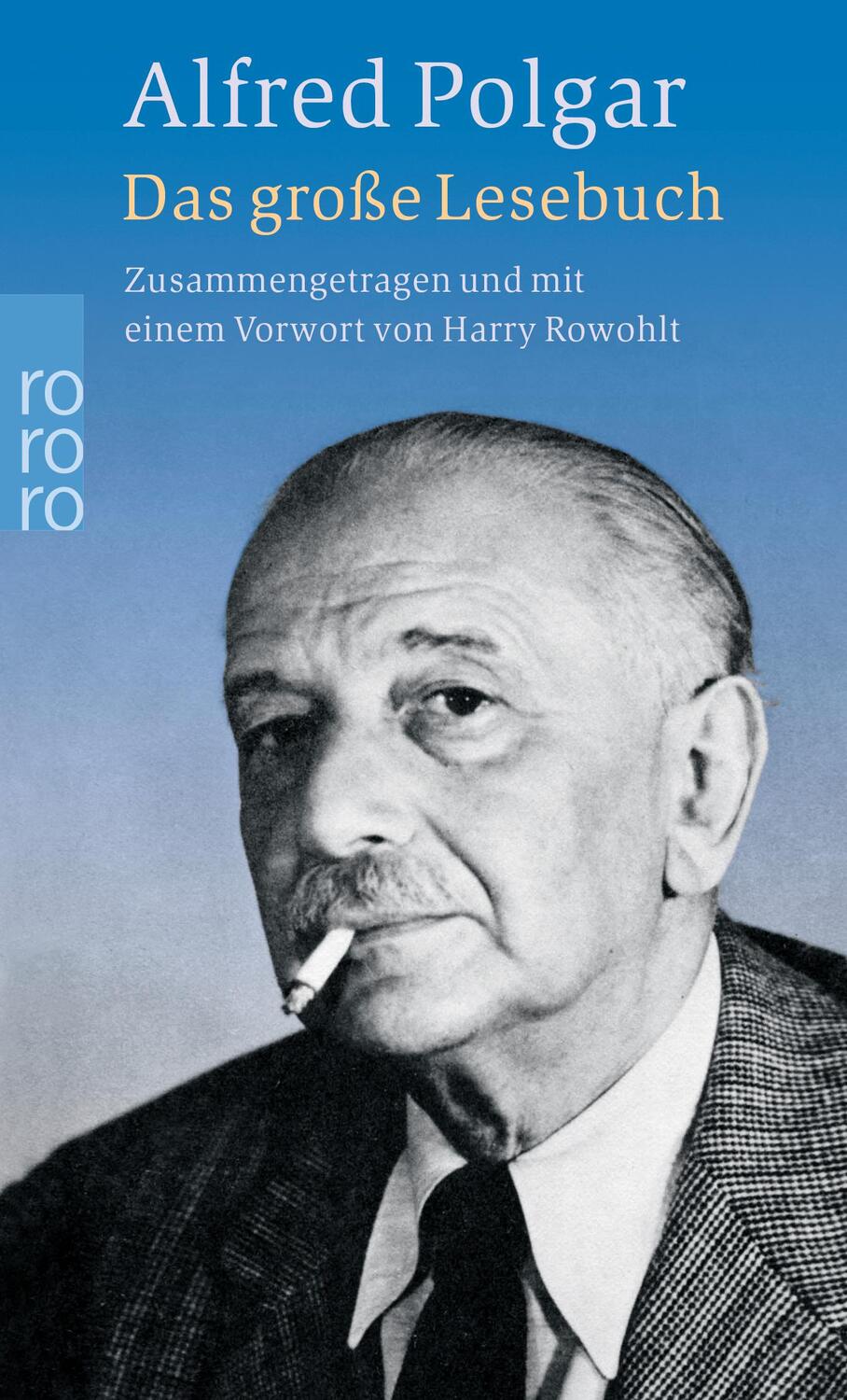 Cover: 9783499238062 | Das große Lesebuch | Alfred Polgar | Taschenbuch | Deutsch | 2004