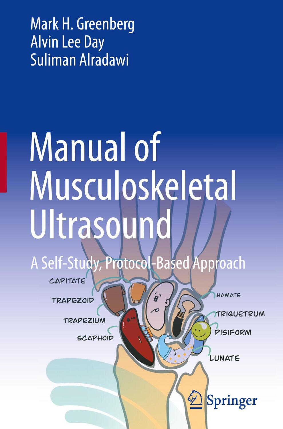 Cover: 9783031374159 | Manual of Musculoskeletal Ultrasound | Mark H. Greenberg (u. a.)
