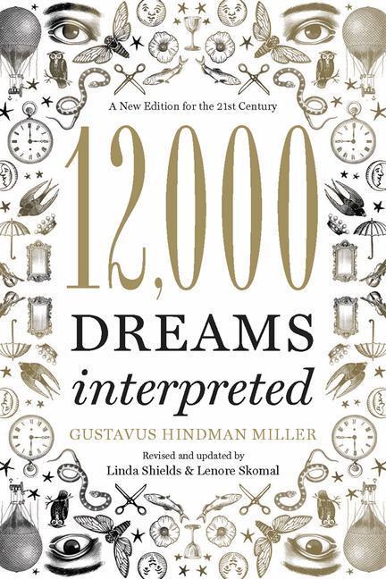Cover: 9781402784170 | 12,000 Dreams Interpreted | Linda Shields (u. a.) | Taschenbuch | 2011