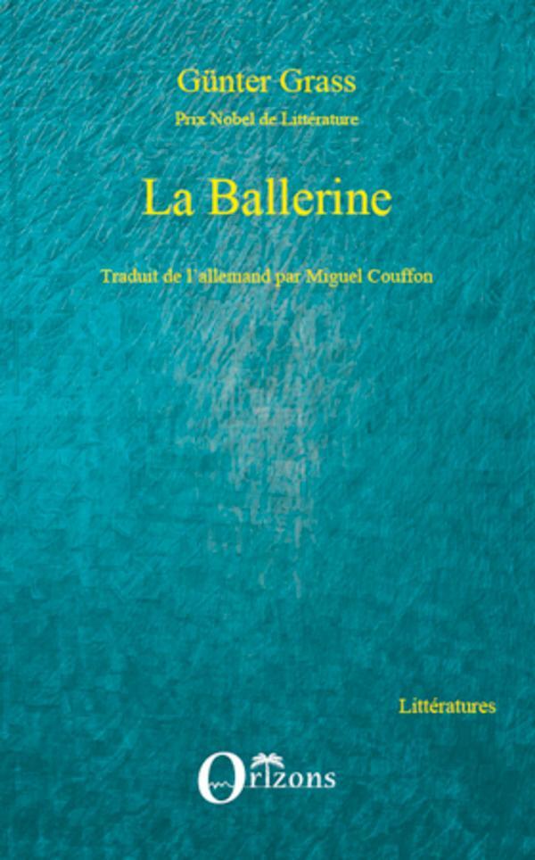 Cover: 9782296088092 | La Ballerine | Günter Grass (u. a.) | Taschenbuch | Paperback | 50 S.