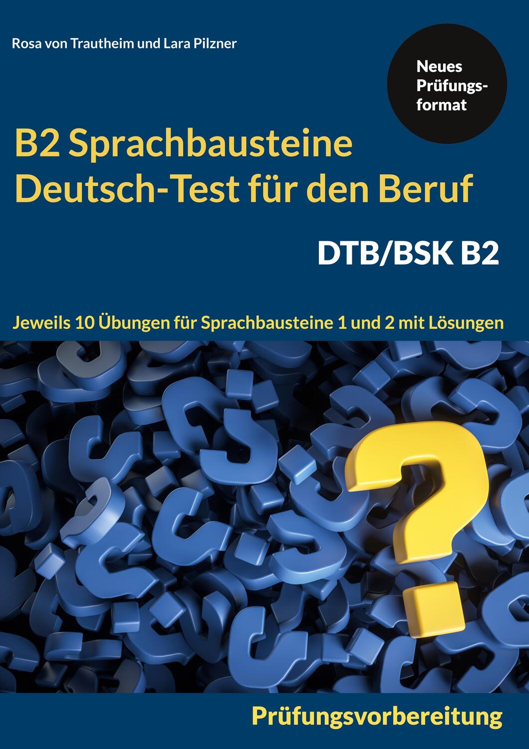 Cover: 9783756206384 | Sprachbausteine Deutsch-Test für den Beruf (DTB) B2 | Taschenbuch