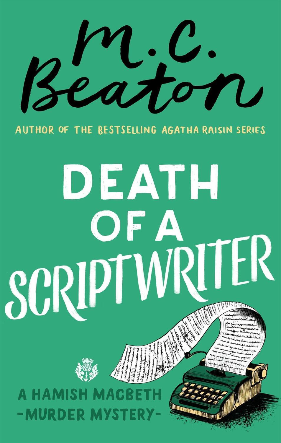 Cover: 9781472124500 | Death of a Scriptwriter | M. C. Beaton | Taschenbuch | Englisch | 2018