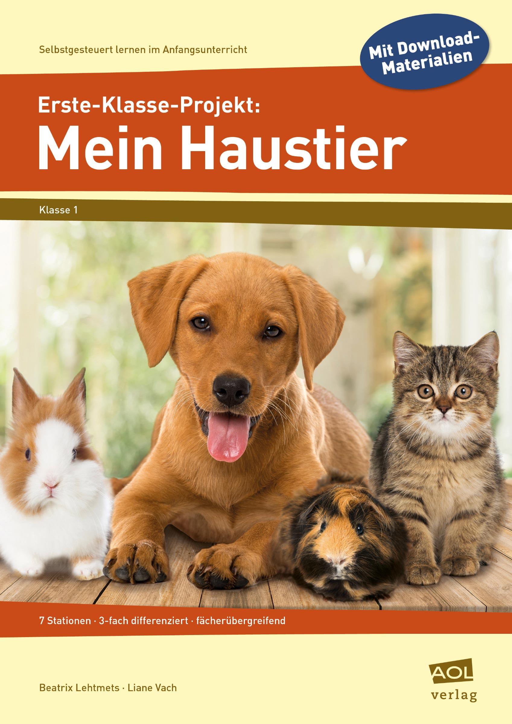 Cover: 9783403106418 | Erste-Klasse-Projekt: Mein Haustier | Liane Vach (u. a.) | Bundle