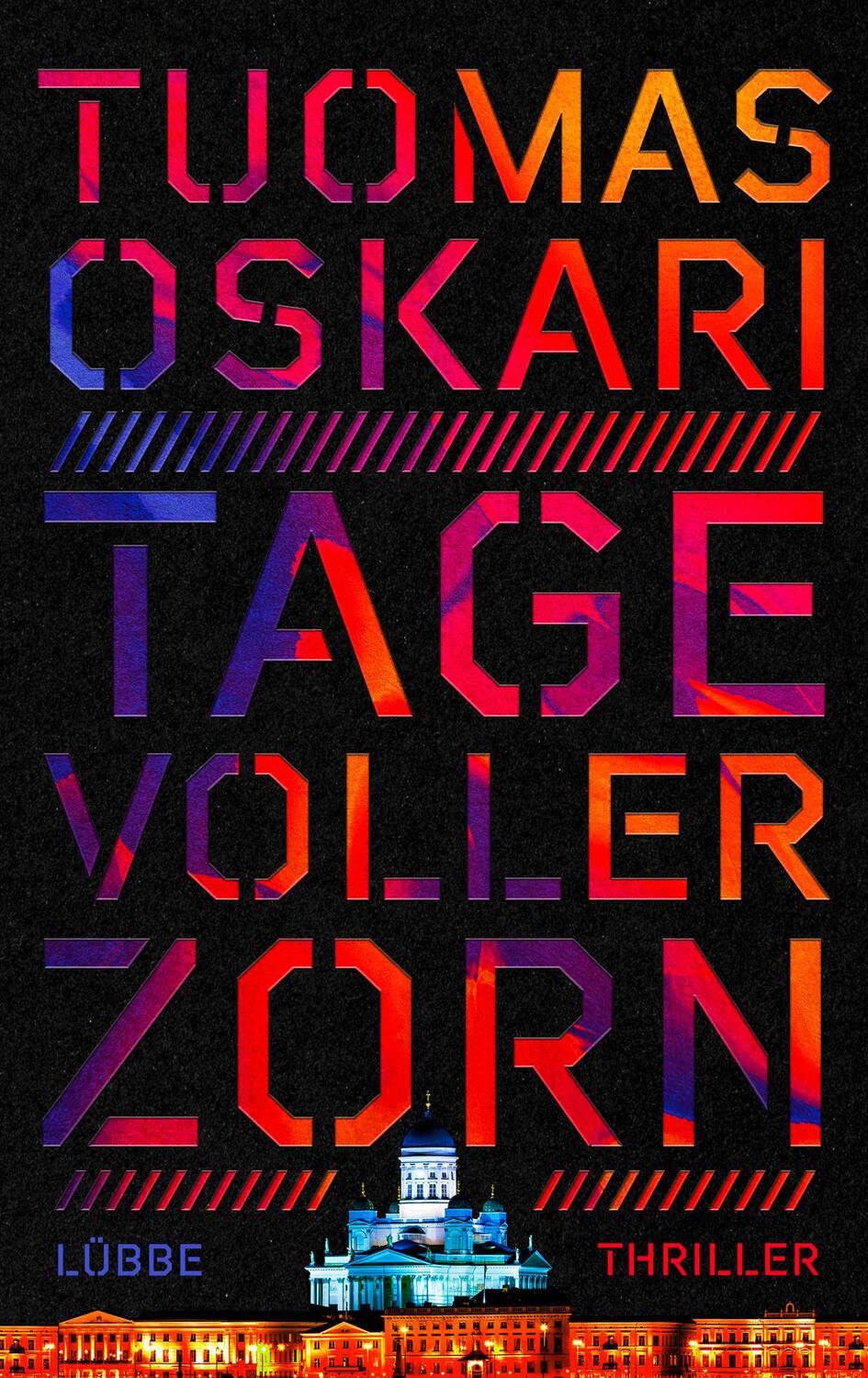 Cover: 9783785728239 | Tage voller Zorn | Thriller | Tuomas Oskari | Buch | 576 S. | Deutsch