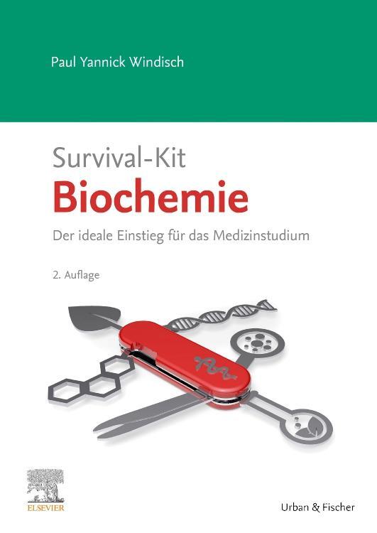 Cover: 9783437410451 | Survival-Kit Biochemie | Paul Yannick Windisch | Taschenbuch | X