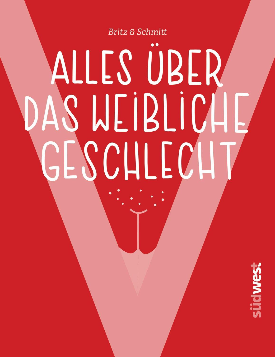 Cover: 9783517099750 | "V" - Alles über das weibliche Geschlecht | Josefine Britz (u. a.)