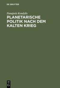 Cover: 9783050023632 | Planetarische Politik nach dem Kalten Krieg | Panajotis Kondylis | VII