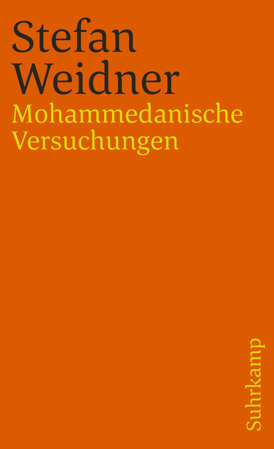 Cover: 9783518459829 | Mohammedanische Versuchungen | Stefan Weidner | Taschenbuch | Deutsch