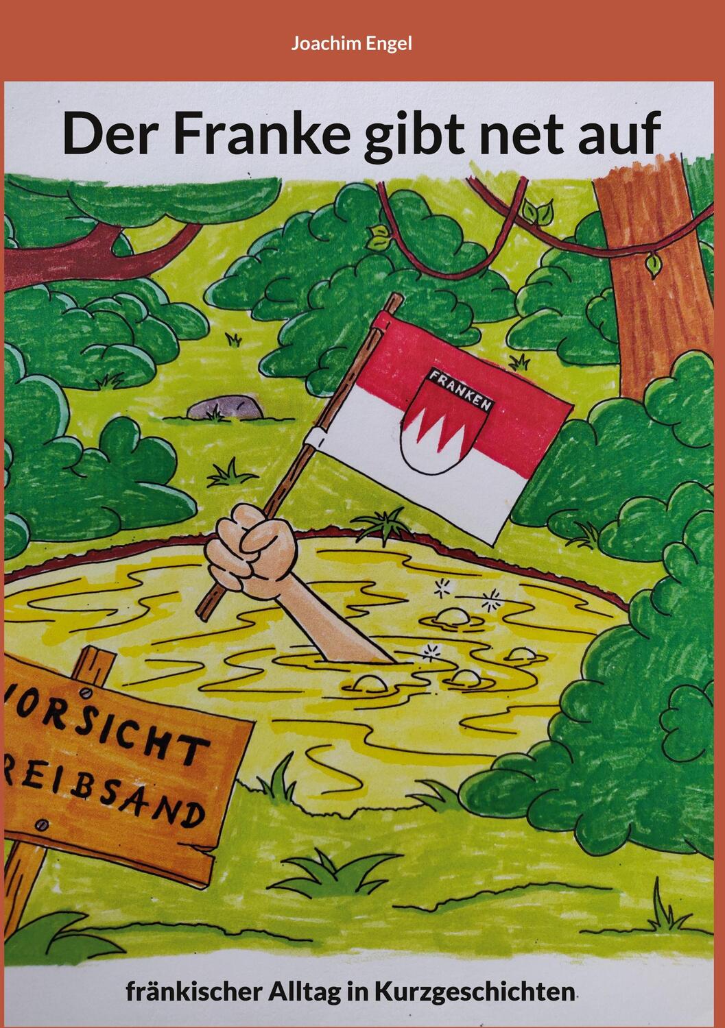 Cover: 9783756209415 | Der Franke gibt net auf | Joachim Engel | Taschenbuch | Paperback