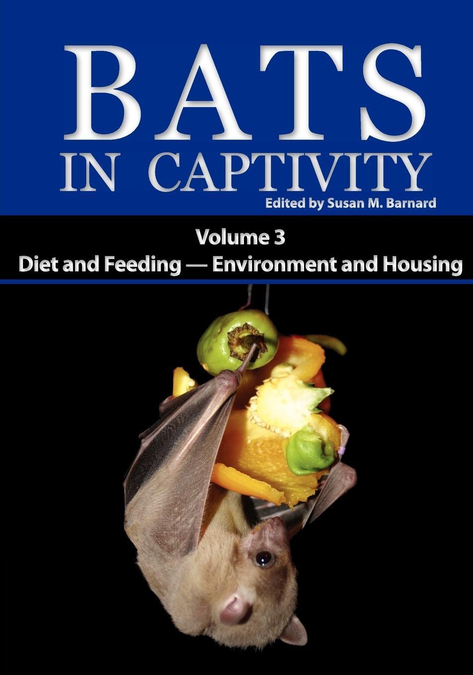 Cover: 9781934899076 | Bats in Captivity | Susan M. Barnard | Taschenbuch | Paperback | 2011