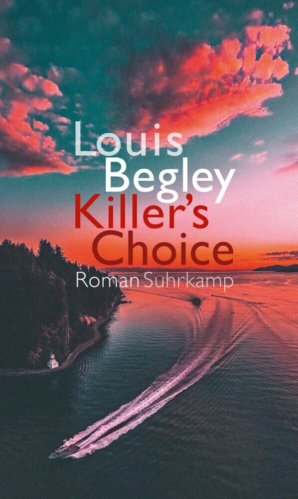 Cover: 9783518428795 | Killer's Choice | Roman | Louis Begley | Buch | 2019 | Suhrkamp
