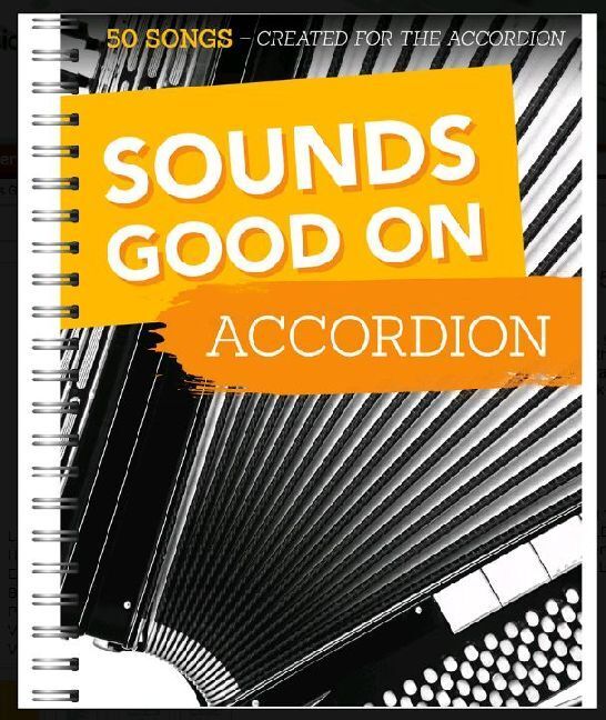 Cover: 9783865439963 | Sounds Good On Accordion | 50 Songs Created For The Accordion | Music