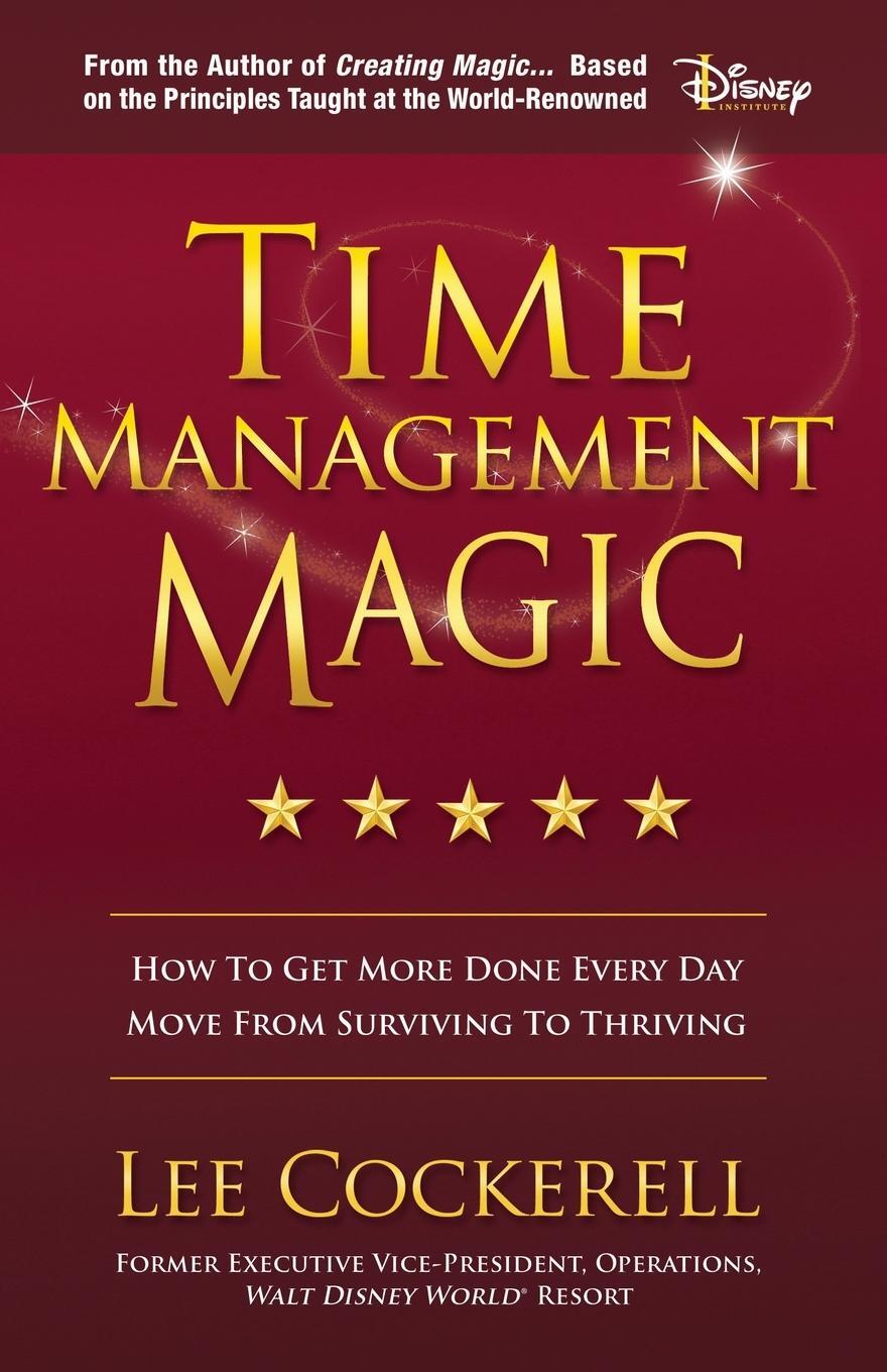Cover: 9781642793185 | Time Management Magic | Lee Cockerell | Taschenbuch | Paperback | 2019