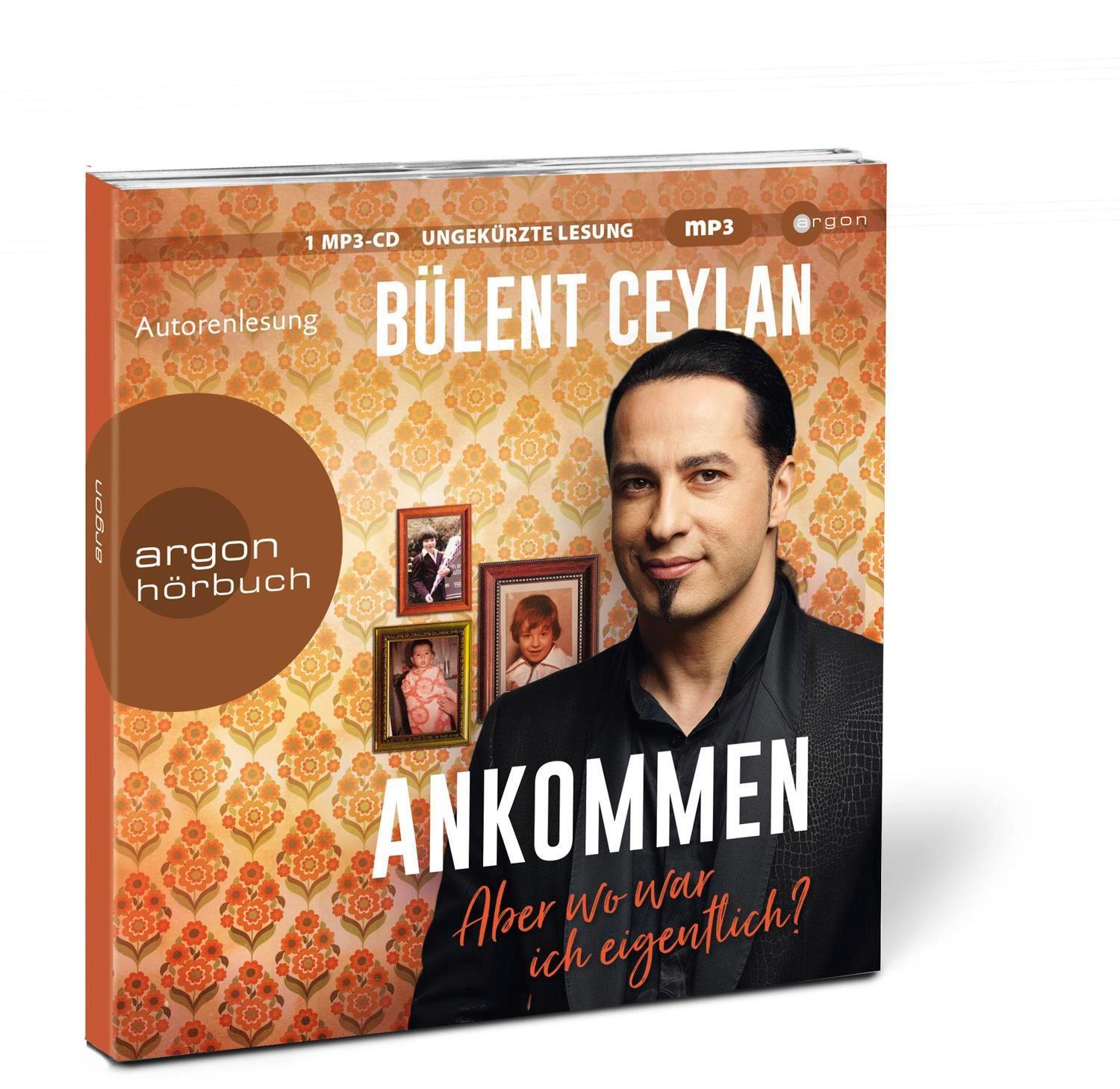 Bild: 9783839819319 | Ankommen | Aber wo war ich eigentlich? | Bülent Ceylan | MP3 | Deutsch