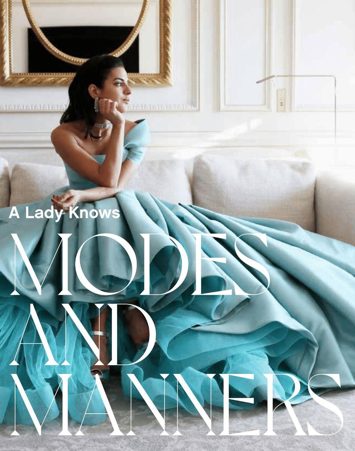 Cover: 9781943876242 | A Lady Knows: Modes &amp; Manners | Haya Maraka | Buch | Gebunden | 2021