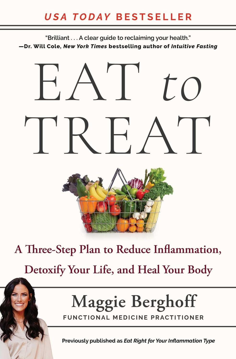 Cover: 9781982157654 | Eat to Treat: A Three-Step Plan to Reduce Inflammation, Detoxify...