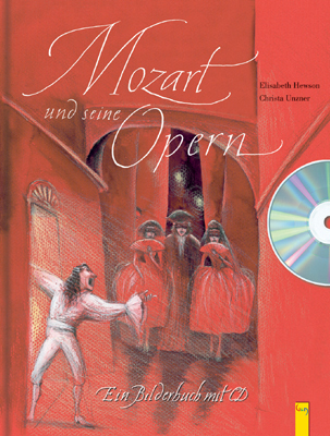 Cover: 9783707410426 | Mozart und seine Opern, m. Audio-CD | Ein Bilderbuch mit CD | Buch