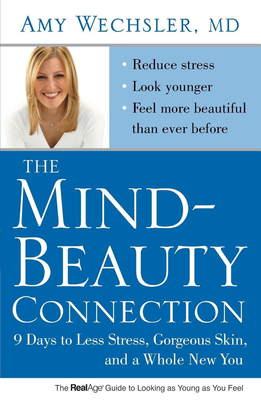 Cover: 9781416562580 | Mind-Beauty Connection | Amy Wechsler | Taschenbuch | Paperback | 2009