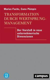 Cover: 9783593511030 | Transformation durch Wertsprungmanagement | Marius/Pümpin, Cuno Fuchs