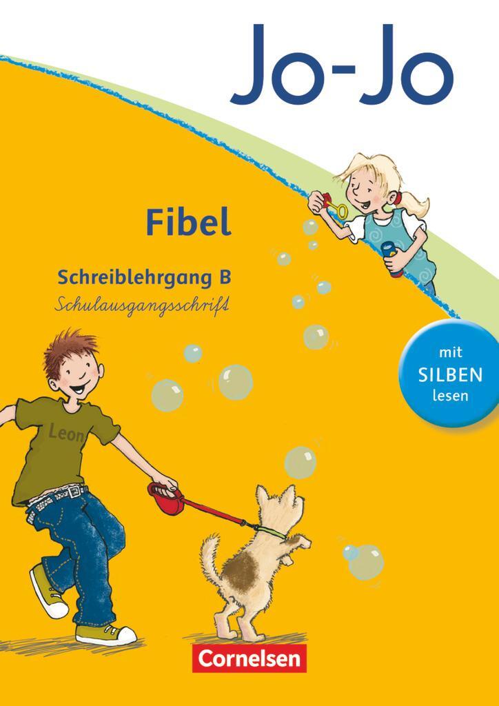 Cover: 9783060829996 | Jo-Jo Fibel - Aktuelle allgemeine Ausgabe. Schreiblehrgang B in...