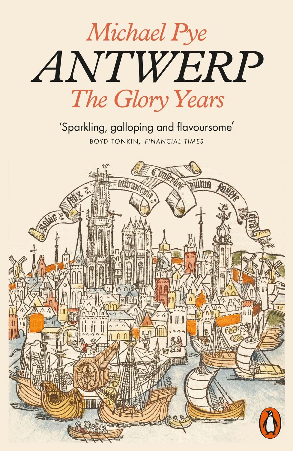 Cover: 9780141982465 | Antwerp | The Glory Years | Michael Pye | Taschenbuch | 272 S. | 2022