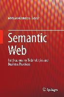 Cover: 9783319166575 | Semantic Web | Implications for Technologies and Business Practices