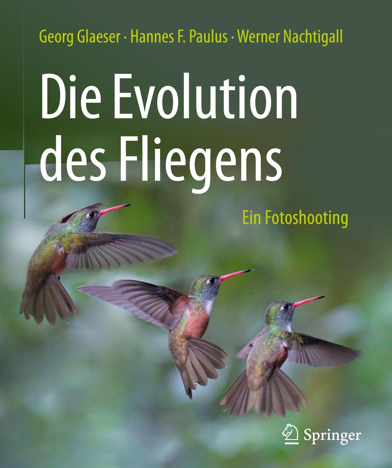 Cover: 9783662498989 | Die Evolution des Fliegens ¿ Ein Fotoshooting | Georg Glaeser (u. a.)