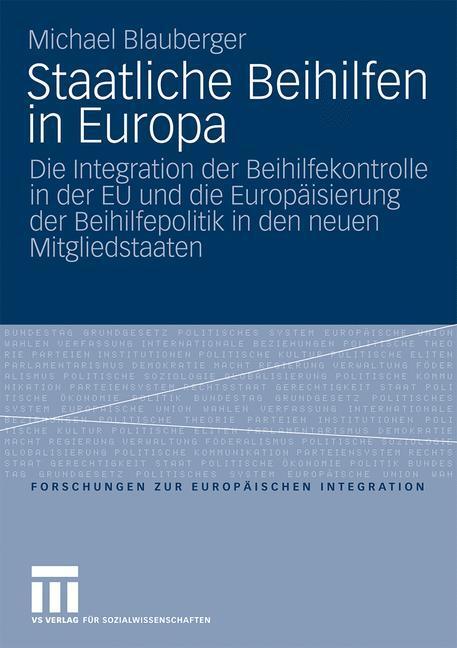 Cover: 9783531164946 | Staatliche Beihilfen in Europa | Michael Blauberger | Taschenbuch | x
