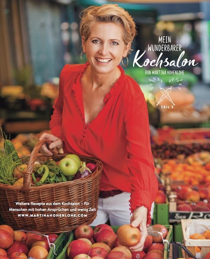 Cover: 9783950405378 | Mein wunderbarer Kochsalon Teil 2 | Martina Hohenlohe | Taschenbuch