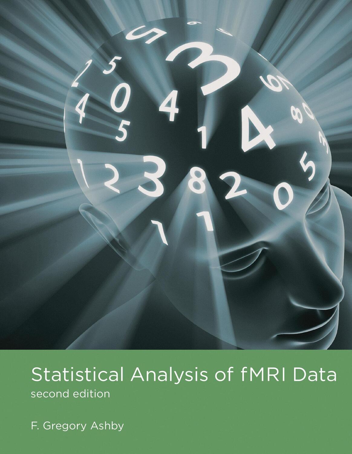 Cover: 9780262042680 | Statistical Analysis of fMRI Data | F. Gregory Ashby | Buch | Englisch