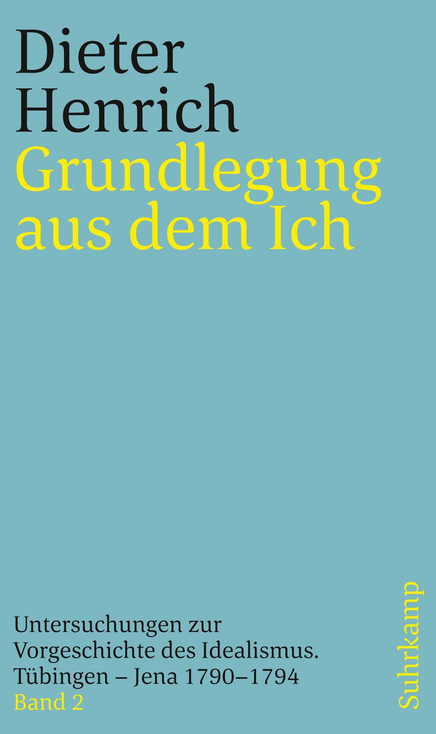 Cover: 9783518243329 | Grundlegung aus dem Ich | Dieter Henrich | Taschenbuch | Deutsch