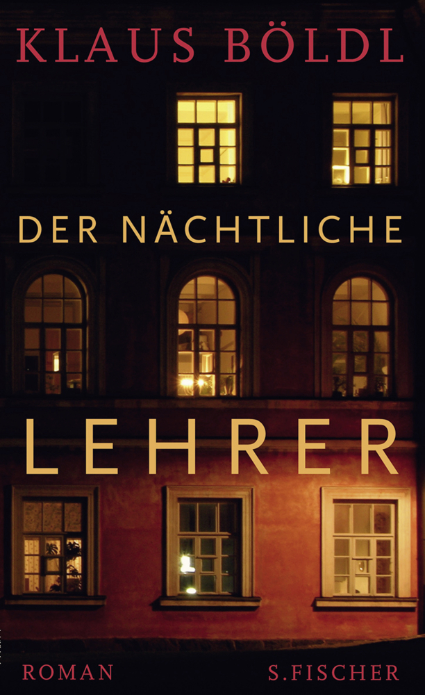 Cover: 9783100076274 | Der nächtliche Lehrer | Roman | Klaus Böldl | Buch | 2010