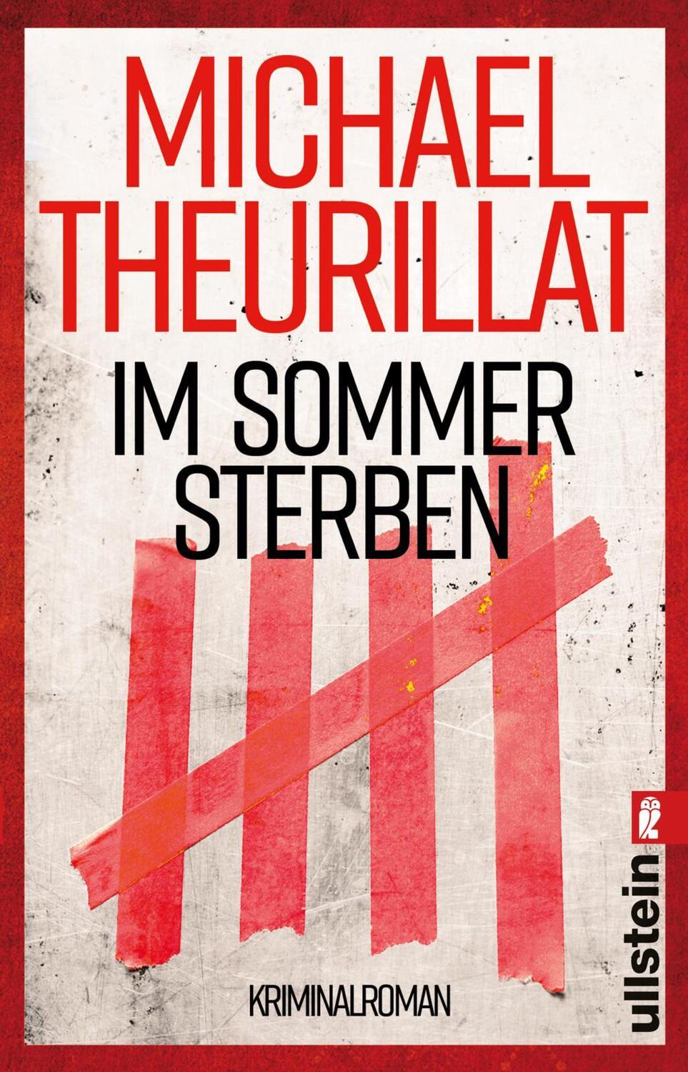 Cover: 9783548291895 | Im Sommer sterben | Kriminalroman | Michael Theurillat | Taschenbuch