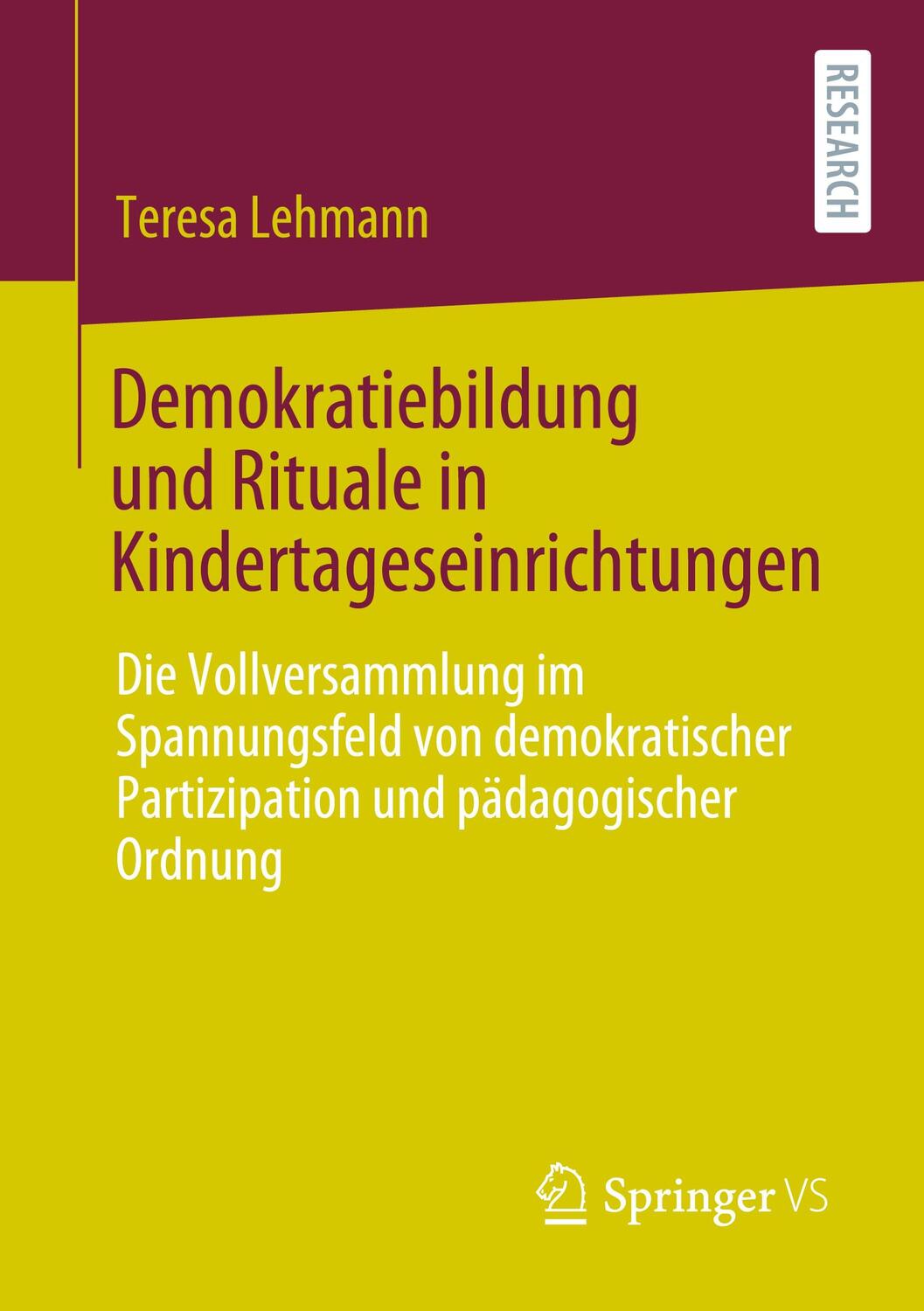 Cover: 9783658314989 | Demokratiebildung und Rituale in Kindertageseinrichtungen | Lehmann