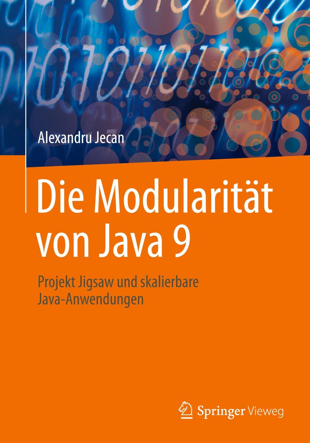 Cover: 9783662688762 | Die Modularität von Java 9 | Alexandru Jecan | Taschenbuch | Paperback