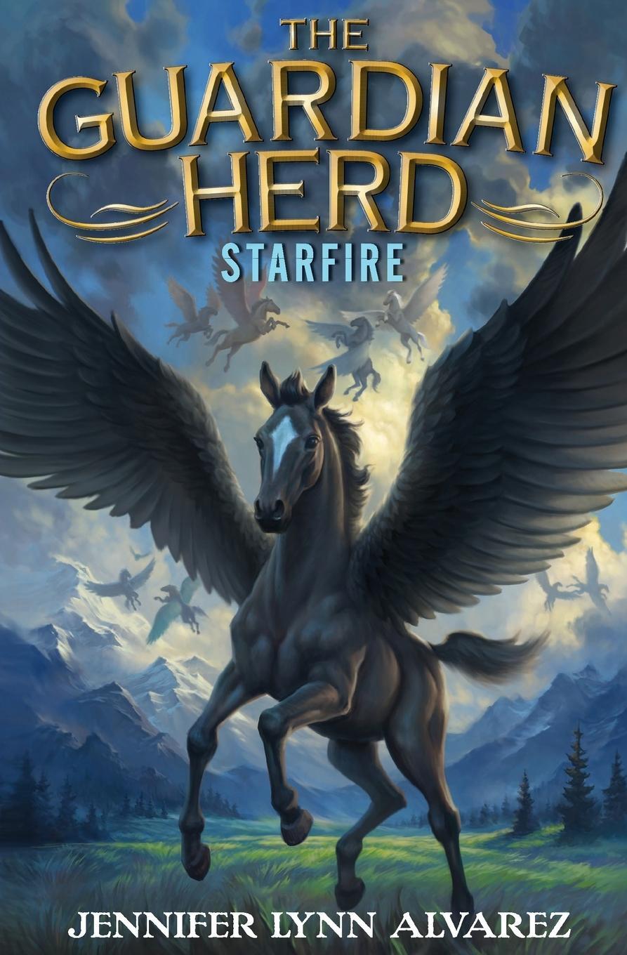 Cover: 9780062286079 | Guardian Herd | Starfire, The | Jennifer Lynn Alvarez | Taschenbuch