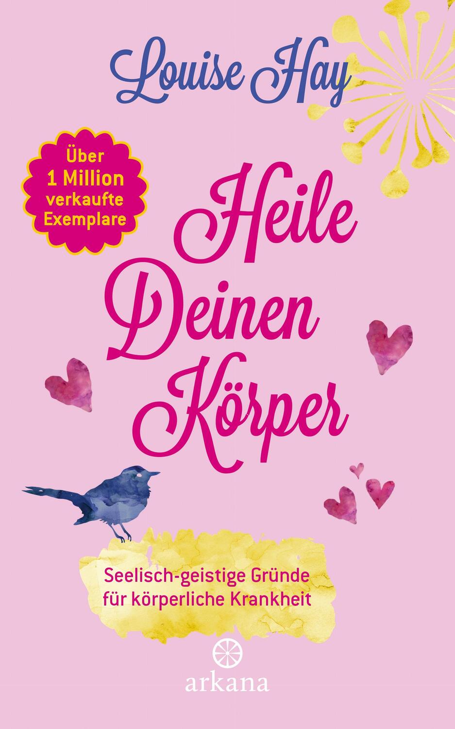 Cover: 9783442345823 | Heile deinen Körper | Louise Hay | Taschenbuch | 96 S. | Deutsch